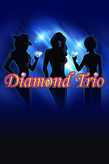 Diamond Trio играть без денег онлайн | Демо игры Grand Casino Online