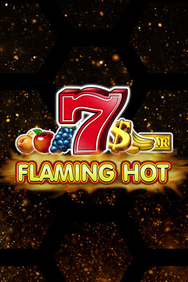 Flaming Hot играть без денег онлайн | Демо игры Grand Casino Online